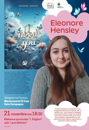 Presentazione del libro I need you di Eleonore Hensley  Matera, giovedì 21 novembre alle 18:30, Biblioteca Provinciale “T. Stigliani”