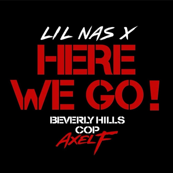 Lil Nas X - HERE WE GO!