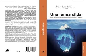 Nuovo saggio prof. Liliana Dell’Osso - “Una lunga sfida. Snodi nella psichiatria e nell&#039;assistenza psichiatrica in Italia”