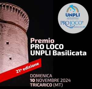 XXI EDIZIONE PREMIO UNPLI BASILICATA - DOMENICA 10 NOVEMBRE A TRICARICO