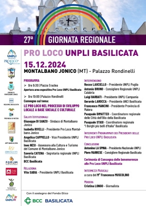 Si terrà domenica prossima 15 dicembre, a Montalbano Jonico, la XXVII Giornata Regionale delle Pro Loco UNPLI Basilicata.